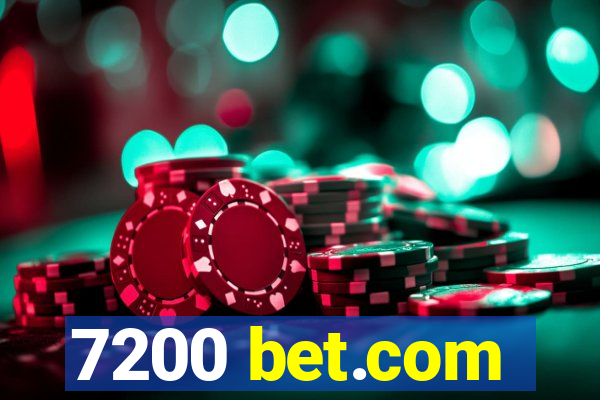 7200 bet.com